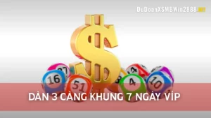Dàn 3 Càng Khung 7 Ngày Vip