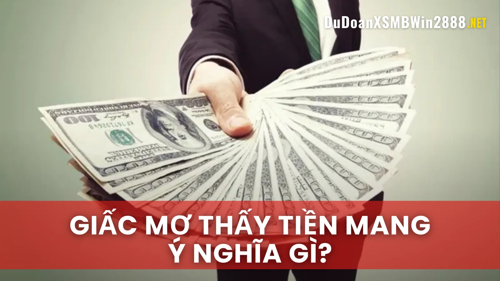 Phân Tích Ý Nghĩa Tâm Linh Khi Nằm Mơ Thấy Tiền